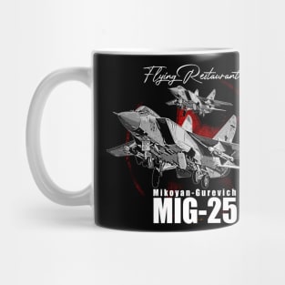 Mikoyan-Gurevich  MIG-25 Soviet Union Fighterjet Mug